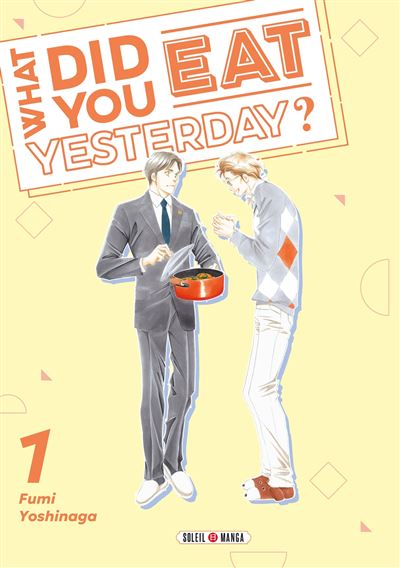 What Did You Eat Yesterday - Tome 01