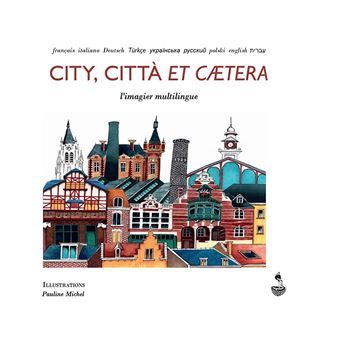 City, Città et caetera