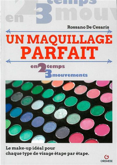 Un maquillage parfait