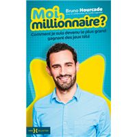 Moi, millionnaire ?