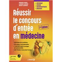 Réussir le concours d'entrée en médecine