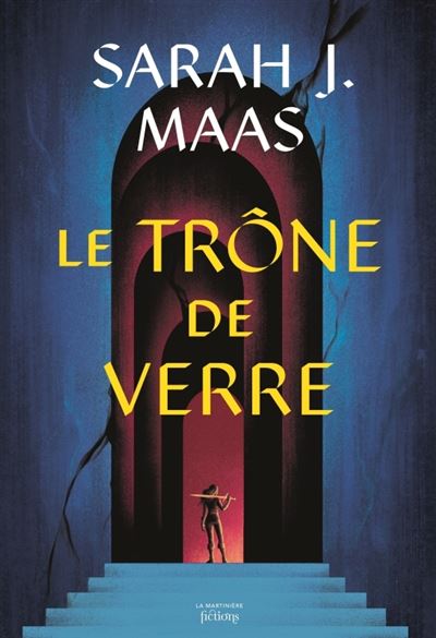 Le Trône De Verre, Throne Of Glass - Le Trône de verre : Throne of Glass T1