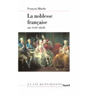 La noblesse française au XVIIIe siècle