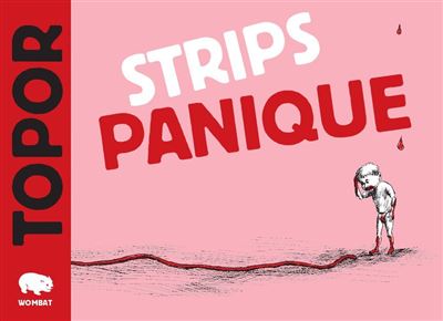 Strips panique - Roland Topor - cartonné