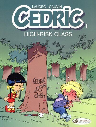 Cédric - tome 1 High Risk Class