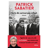 Ne le dis surtout pas à Paul