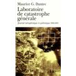 Laboratoire de catastrophe générale