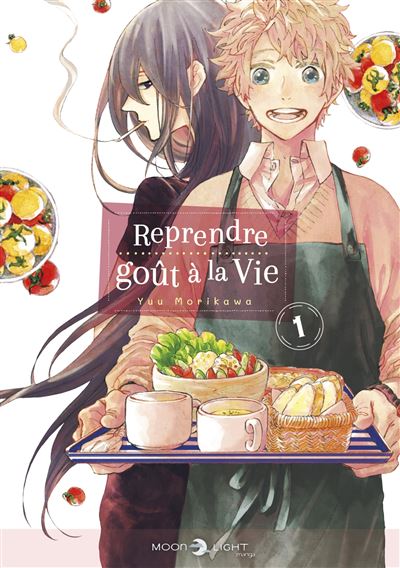 Reprendre goût à la vie T01