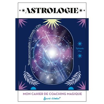 Mon cahier de coaching magique : Astrologie - 1