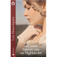 Sauvée par un Highlander