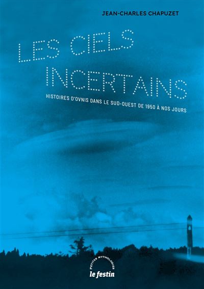 Les ciels incertains - Jean-Charles Chapuzet - broché