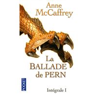 La Ballade de Pern - Intégrale Tome 1 Tome 1 : La ballade de Pern - Intégrale I