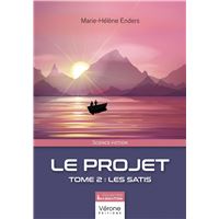 Le projet - Tome 2