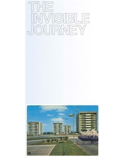 Julien Berthier The Invisible Journey /franCais/anglais