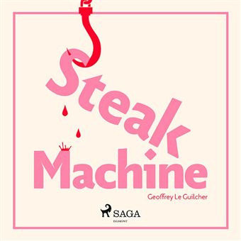 Steak Machine - 1