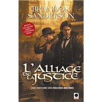 L'Alliage de la justice (Une histoire des Fils-des-brumes)