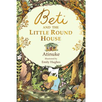 Beti and the Little Round House - 1