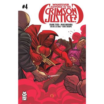 Whatever Happened to the Crimson Justice? #4 - 1