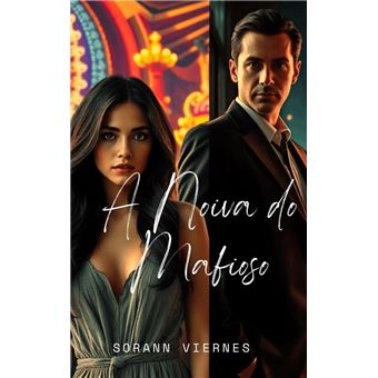 A Noiva do Mafioso - 1