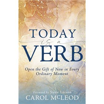 Today is a Verb - 1