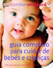 Guia Completo para Cuidar de Bebés e Crianças