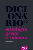 Dicionário de Mitologia Grega e Romana