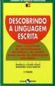 Descobrindo a Linguagem Escrita