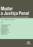 Mudar a Justiça Penal