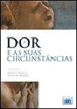 A Dor e as suas Circunstâncias