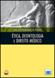 Ética, Deontologia e Direito Médico