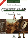 Conquista do Algarve - O Segundo Reino
