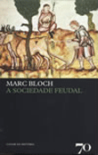 A Sociedade Feudal