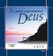 Se Quiser Experimentar Deus
