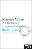 As Relações Internacionais Desde 1945