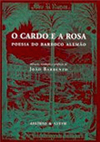 O Cardo e a Rosa