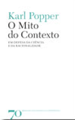 O Mito do Contexto - Em defesa da Ciência e da Racionalidade