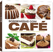 Sobremesas com Café