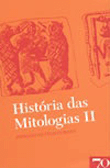 História das Mitologias Vol 2