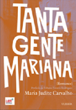 Tanta Gente, Mariana