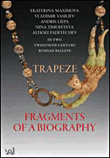 Trapeze/fragments Of A Bi