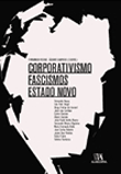 Corporativismo, Fascismos, Estado Novo
