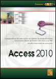 Access 2010 - Domine a 110%