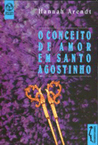 O Conceito de Amor em Santo Agostinho