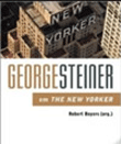 George Steiner em The New Yorker
