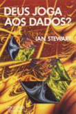 Deus Joga aos Dados?
