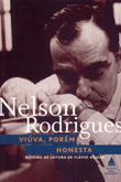 Viúva, Porém Honesta