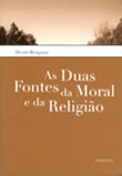 As Duas Fontes da Moral e da Religião