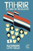 Tahrir - Os Dias da Revolução