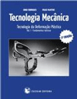 Tecnologia Mecânica Vol 1