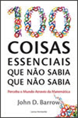 100 Coisas Essenciais que não Sabia que não Sabia